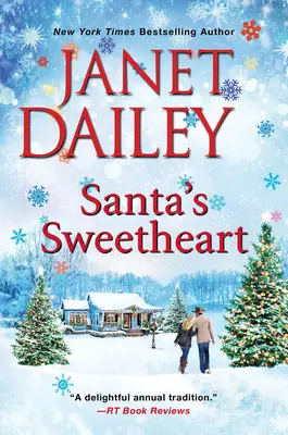 Santa's Sweetheart: Una conmovedora historia de amor navideño en Texas - Santa's Sweetheart: A Heartwarming Texas Christmas Love Story