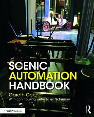 Manual de automatización escénica - Scenic Automation Handbook