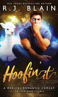 Hoofin' It: Una comedia romántica mágica (con un recuento de cadáveres) - Hoofin' It: A Magical Romantic Comedy (with a body count)