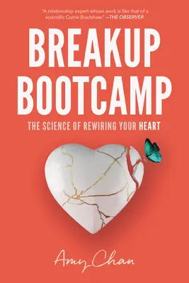 Breakup Bootcamp: La ciencia de recablear tu corazón - Breakup Bootcamp: The Science of Rewiring Your Heart