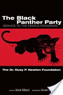 El Partido Pantera Negra: Programas de servicio al pueblo - The Black Panther Party: Service to the People Programs