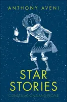 Historias de estrellas: Constelaciones y personas - Star Stories: Constellations and People
