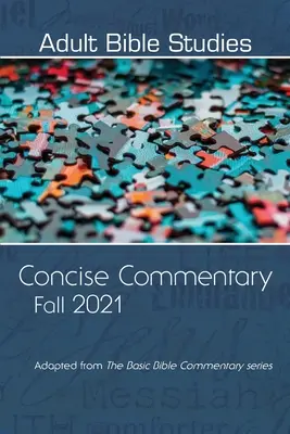 Comentario de Estudio Bíblico para Adultos Otoño 2021 - Adult Bible Study Commentary Fall 2021