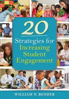 20 estrategias para aumentar el compromiso de los estudiantes - 20 Strategies for Increasing Student Engagement