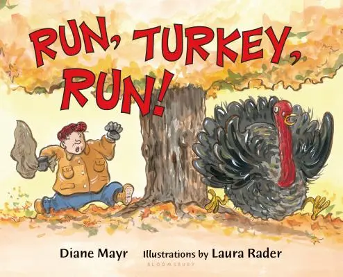 ¡Corre, pavo, corre! - Run, Turkey, Run!