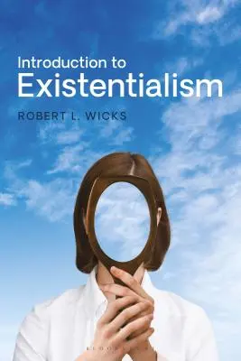 Introducción al existencialismo: De Kierkegaard al Séptimo Sello - Introduction to Existentialism: From Kierkegaard to the Seventh Seal