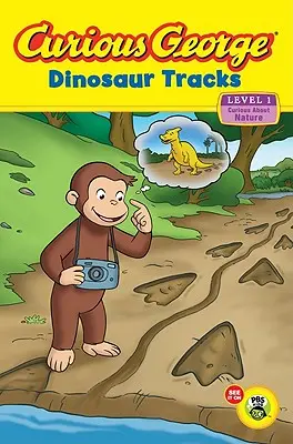 Jorge el Curioso: Huellas de Dinosaurio: Curiosidad por la naturaleza - Curious George: Dinosaur Tracks: Curious about Nature