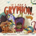 Si tuviera un grifo - If I Had a Gryphon