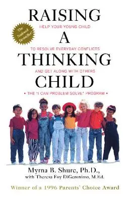 Educar a un niño que piensa - Raising a Thinking Child