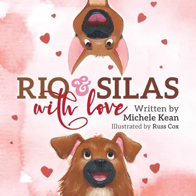 Río y Silas con amor - Rio & Silas with Love