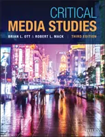 Estudios críticos de los medios de comunicación: Una introducción - Critical Media Studies: An Introduction