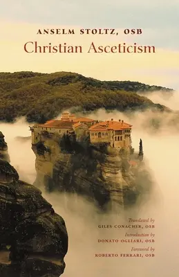 Ascetismo cristiano - Christian Asceticism