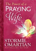 El poder de una esposa que ora Edición de lujo - The Power of a Praying(r) Wife Deluxe Edition