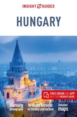 Insight Guides Hungary (Guía de Viaje con Ebook Gratis) - Insight Guides Hungary (Travel Guide with Free Ebook)