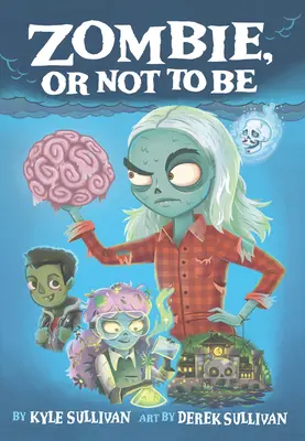 Zombie, o no serlo - Zombie, or Not to Be