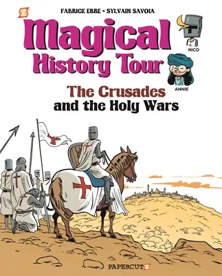 Recorrido histórico mágico nº 4: Las Cruzadas - Magical History Tour #4: The Crusades