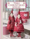 Ideas navideñas de Tilda - Tilda's Christmas Ideas