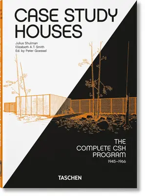 Case Study Houses. the Complete CSH Program 1945-1966. 40ª Ed. - Case Study Houses. the Complete CSH Program 1945-1966. 40th Ed.
