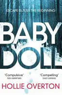 Baby Doll - El retorcido thriller del Richard and Judy Book Club - Baby Doll - The twisted Richard and Judy Book Club thriller