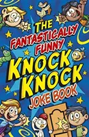 Libro de chistes fantásticamente divertidos - Fantastically Funny Knock Knock Joke Book