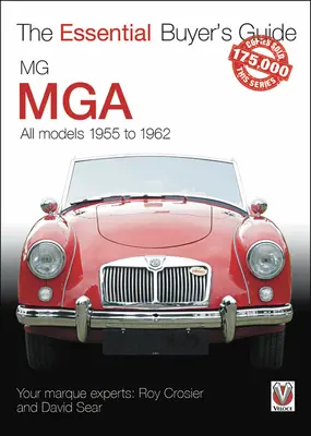 MG MGA: Todos los modelos de 1955 a 1962 - MG MGA: All Models 1955 to 1962