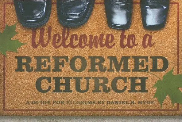 Bienvenidos a una Iglesia Reformada - Welcome to a Reformed Church