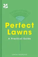 Céspedes perfectos: Guía práctica - Perfect Lawns: A Practical Guide