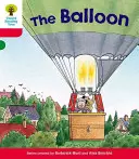 Oxford Reading Tree: Nivel 4: Más cuentos A: El globo - Oxford Reading Tree: Level 4: More Stories A: The Balloon