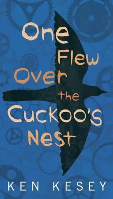 Un vuelo sobre el nido del cuco - One Flew Over the Cuckoo's Nest