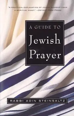 Guía de la oración judía - A Guide to Jewish Prayer