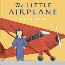 El pequeño avión - The Little Airplane