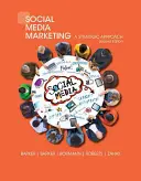 Marketing en redes sociales: Un enfoque estratégico - Social Media Marketing: A Strategic Approach