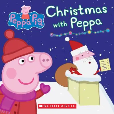 Navidad con Peppa (Peppa Pig: Libro de cartón) - Christmas with Peppa (Peppa Pig: Board Book)