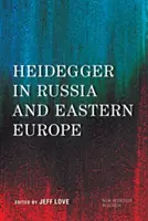 Heidegger en Rusia y Europa del Este - Heidegger in Russia and Eastern Europe