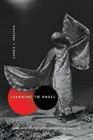 Aprender a arrodillarse: Noh, modernismo y viajes por la enseñanza - Learning to Kneel: Noh, Modernism, and Journeys in Teaching