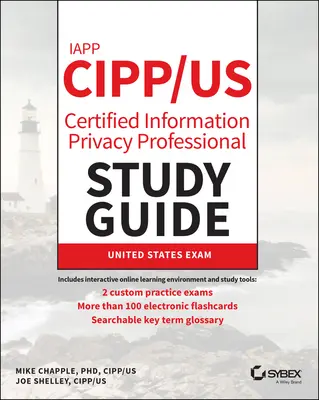 Iapp Cipp / Us Certified Information Privacy Professional Guía de Estudio - Iapp Cipp / Us Certified Information Privacy Professional Study Guide