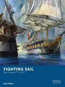 Luchar a Vela: Acciones de la Flota 1775-1815 - Fighting Sail: Fleet Actions 1775-1815