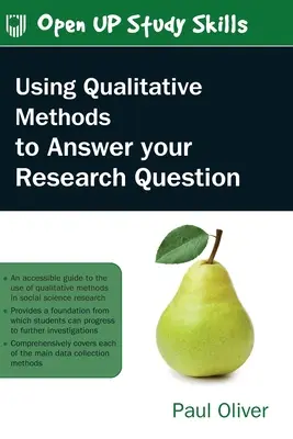 Uso de métodos cualitativos para responder a su pregunta de investigación - Using Qualitative Methods to Answer Your Research Question