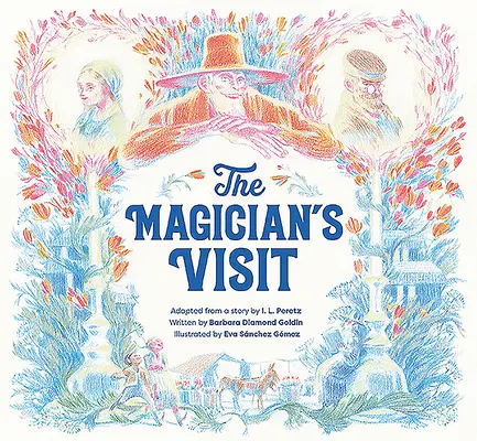 La visita del mago - The Magician's Visit