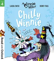 Lee con Oxford: Etapa 4: Winnie y Wilbur: Winnie la friolenta - Read with Oxford: Stage 4: Winnie and Wilbur: Chilly Winnie