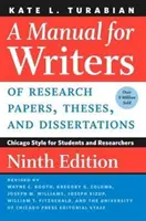 Manual para escritores de trabajos de investigación, tesis y disertaciones, novena edición: Estilo Chicago para estudiantes e investigadores - A Manual for Writers of Research Papers, Theses, and Dissertations, Ninth Edition: Chicago Style for Students and Researchers