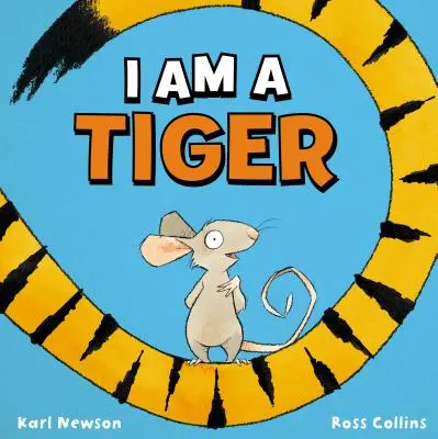 Soy un tigre - I Am a Tiger