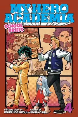 My Hero Academia: School Briefs, Vol. 4, 4: Festival for All