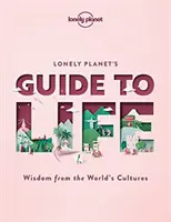 Guía de la vida de Lonely Planet 1 - Lonely Planet's Guide to Life 1