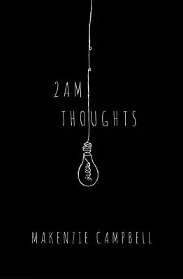 Pensamientos de las 2 de la madrugada - 2am Thoughts