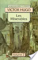 Los Miserables Volumen Dos - Les Misrables Volume Two