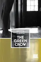 El cuervo verde - The Green Crow