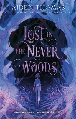 Perdidos en el Bosque de Nunca Jamás - Lost in the Never Woods