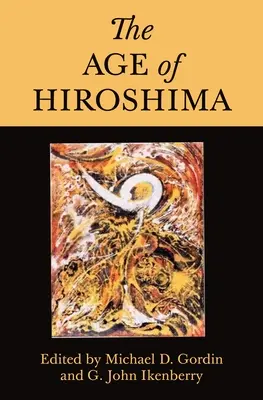 La era de Hiroshima - The Age of Hiroshima