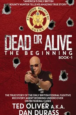 Muerto o vivo, primer libro: El principio - Dead or Alive Book One: The Beginning